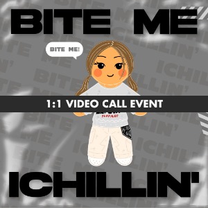 [01/21 1:1 채린 VIDEO CALL EVENT] 아이칠린 - BITE ME 개인 영상통화 응모권